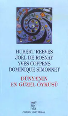 Dünya`nın En Güzel Öyküsü Kökenlerimizin Gizleri