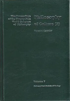 Volume 7: Philosophy of Cultures