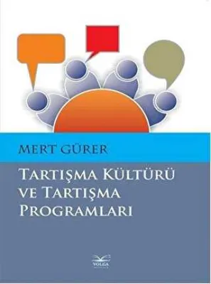 Tartışma Kültürü ve Tartışma Programları