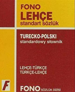 Lehçe - Türkçe - Türkçe - Lehçe Standart Sözlük