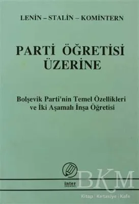 Parti Öğretisi Üzerine