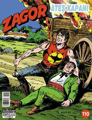 Yeni Zagor Sayı: 110 Ateş Kapanı