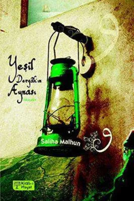 Yeşil Dergah`ın Aynası