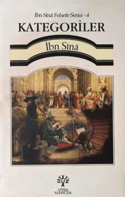 Kategoriler - İbn Sina Felsefe Serisi - 4