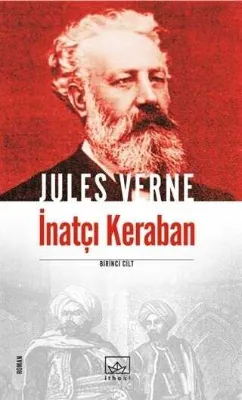 İnatçı Keraban 1. Cilt