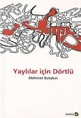 Yaylılar İçin Dörtlü