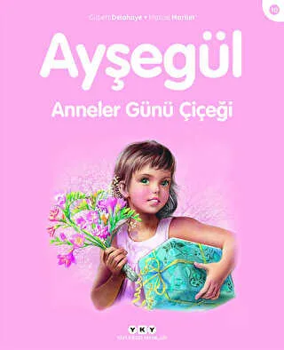 Ayşegül 10 - Anneler Günü Çiçeği
