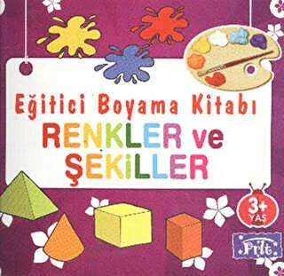 Eğitici Boyama Kitabı - Renkler ve Şekiller
