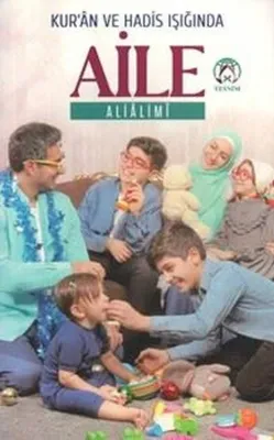 Kur'an ve Hadis Işığında Aile
