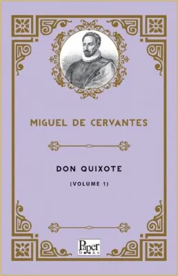 Don Quixote Volume 1