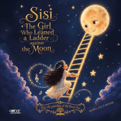 Sisi - The Girl Who Leaned A Ladder Against The Moon