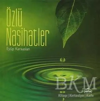 Özlü Nasihatler