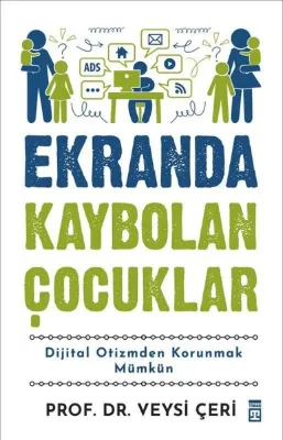 Ekranda Kaybolan Çocuklar