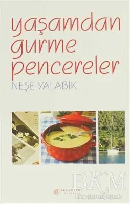 Yaşamdan Gurme Pencereler