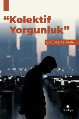 Kolektif Yorgunluk