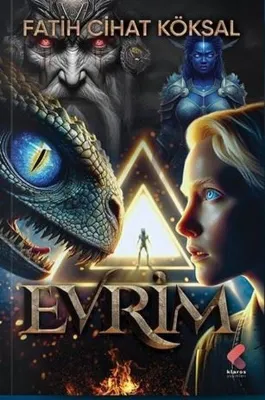 Evrim - Gökadalar Serisi 2. Kitap