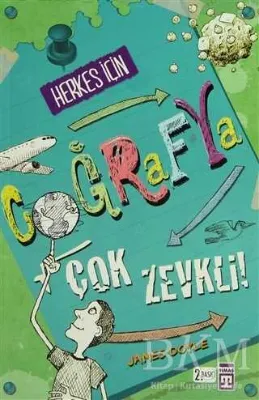 Herkes İçin Coğrafya Çok Zevkli