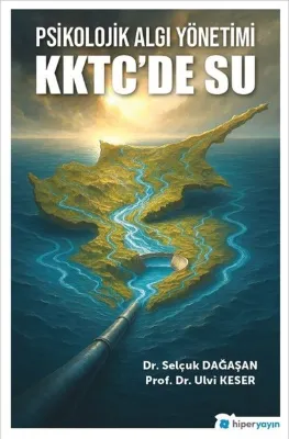 Psikolojik Algı Yönetimi KKTC'de Su