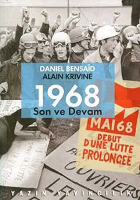 1968: Son ve Devam