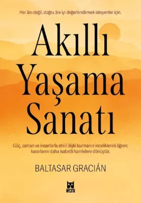 Akıllı Yaşama Sanatı