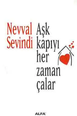 Aşk Kapıyı Her Zaman Çalar