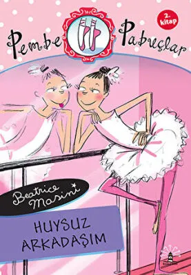 Pembe Pabuçlar Dans Adımları 2. Kitap