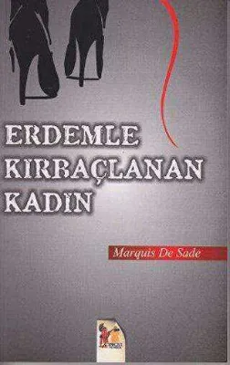 Erdemle Kırbaçlanan Kadın