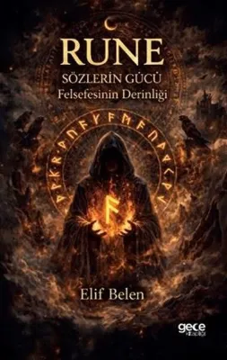 Rune: Sözlerin Gücü Felsefenin Derinliği