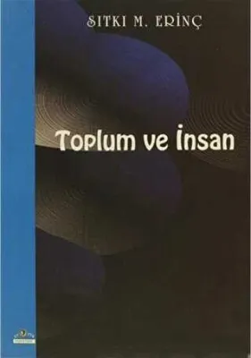 Toplum ve İnsan