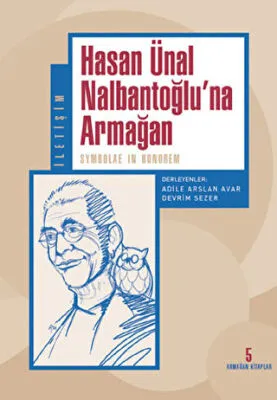 Hasan Ünal Nalbantoğlu’na Armağan