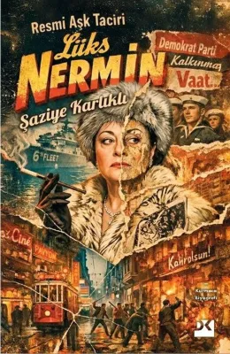 Resmi Aşk Taciri Lüks Nermin