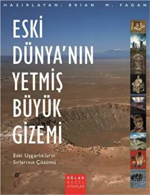 Eski Dünya’nın Yetmiş Büyük Gizemi