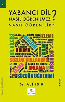 Yabancı Dil Nasıl Öğrenilmez?