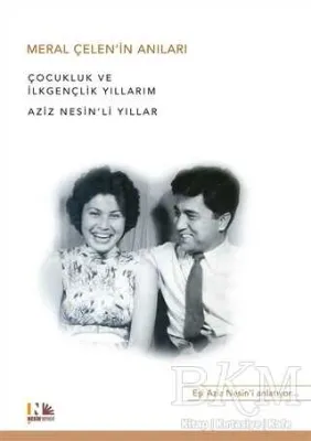 Meral Çelen’in Anıları