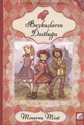 Minerva Mint 1 - Baykuşların Dostluğu