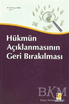 Hükmün Açıklanmasının Geri Bırakılması