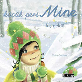 Küçük Peri Mine Kış Geldi!