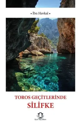 Toros Geçitlerinde Silifke
