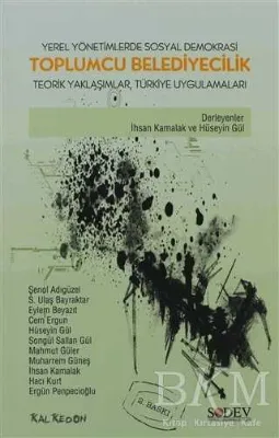 Yerel Yönetimlerde Sosyal Demokrasi Toplumcu Belediyecilik