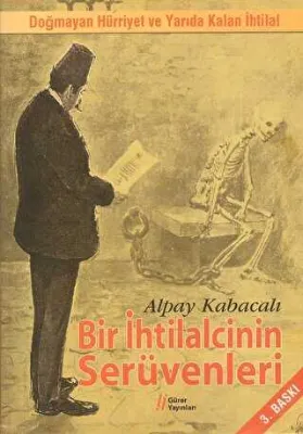 Bir İhtilalcinin Serüvenleri