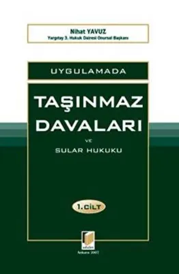 Uygulamada Taşınmaz Davaları ve Sular Hukuku 2 Cilt Takım