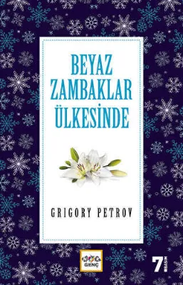 Beyaz Zambaklar Ülkesinde