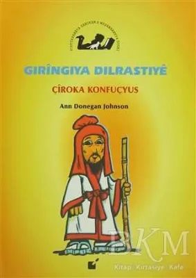 Gıringıya Dılrastıye - Çiroka Konfuçyus