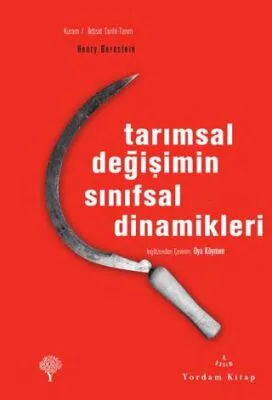 Tarımsal Değişimin Sınıfsal Dinamikleri