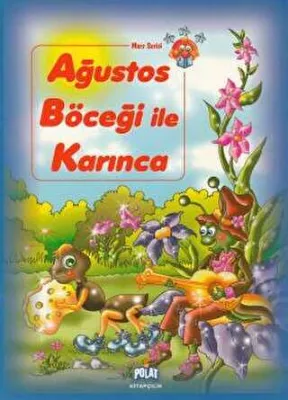 Ağustos Böceği ile Karınca