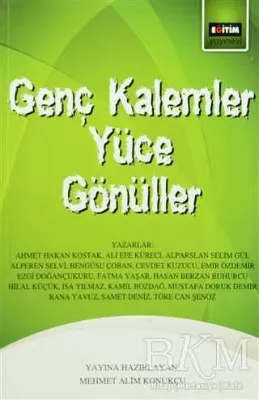 Genç Kalemler Yüce Gönüller