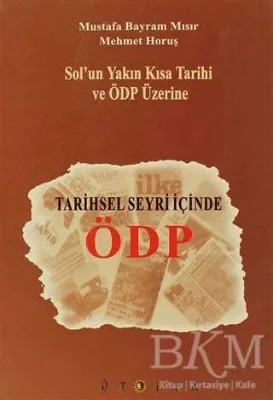 Tarihsel Seyri İçinde ÖDP