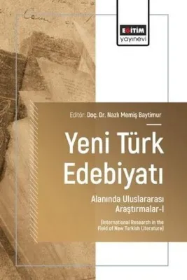 Yeni Türk Edebiyatı Alanında Uluslararası Araştırmalar 1
