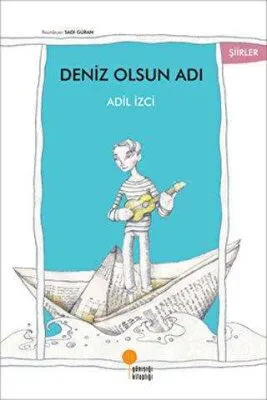 Deniz Olsun Adı