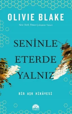 Seninle Eterde Yalnız - Bir Aşk Hikayesi